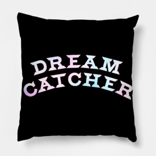 Dreamcatcher Group Typography Pillow