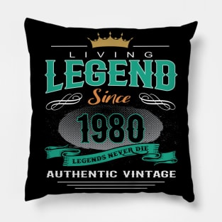 Birthday - Living Legend Since 1980 Pillow