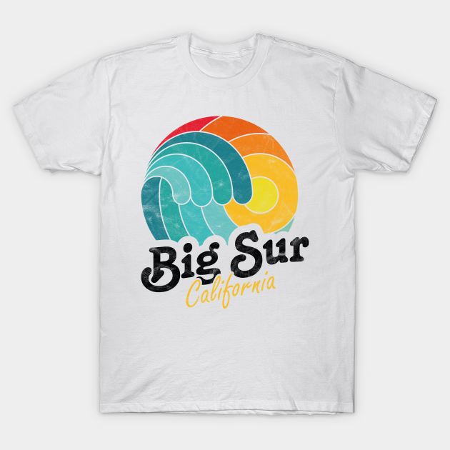 Big Sur California Surfing Surf Sunset Wave Big Sur T Shirt Teepublic