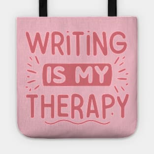 Writing is My Therapy Tote
