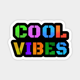 Cool Vibes High Definition Colors Magnet