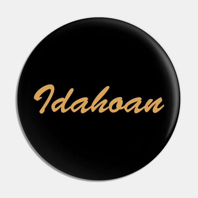 Idahoan Pin by Novel_Designs