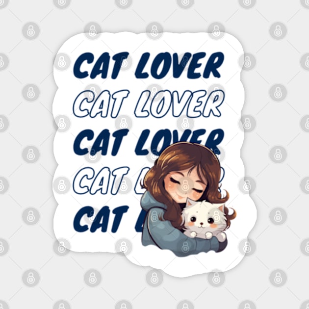 cat lover Magnet by Ayesha