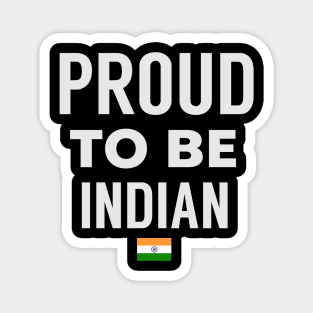 Proud To Be Indian Magnet