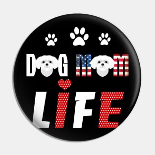 Westie Mom Life Patriotic America 4Th Of July Pin