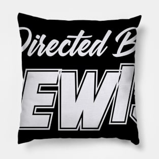 Directed By LEWIS, LEWIS NAME Pillow