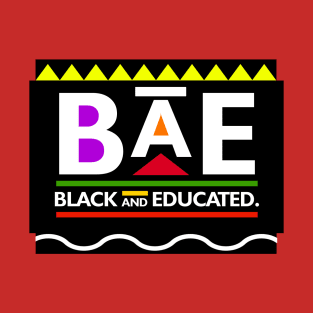 Black Lives Matter - Black and Educated Funny Shirt T-Shirt