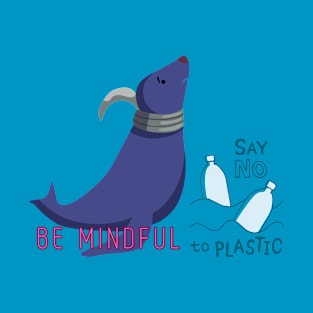 Say no to plastic T-Shirt