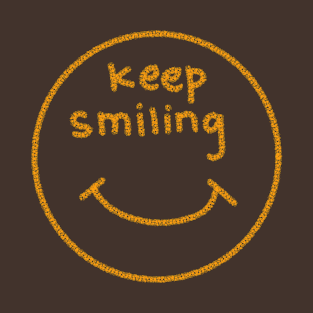 keep smiling T-Shirt