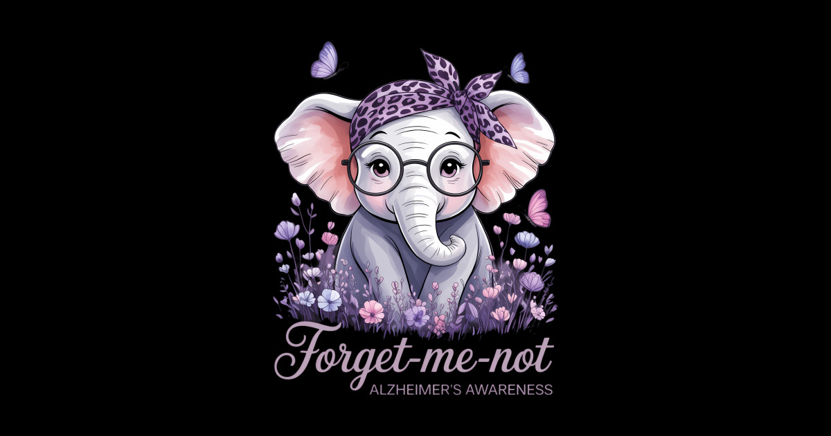 Forget Me Not Alzheimer's Awareness Elephant Flower - Forget Me Not ...