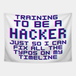 Training To Be A Hacker Tapestry