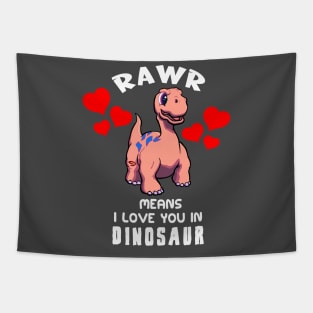 Rawr Means I Love You In Dinosaur Baby Brontosaurus Design Tapestry