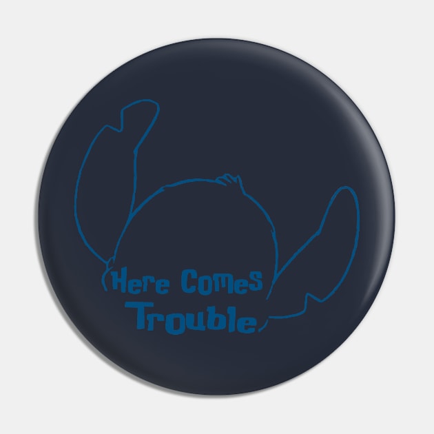 Here Comes Trouble Pin by magicmirror