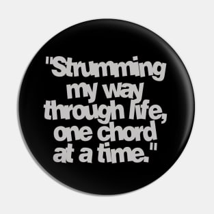 strumming my way through life, one chord at a time Pin