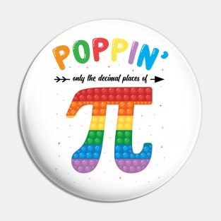 Funny Poppin only the decimal places of Pi Day Pin