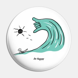 Be happy Pin