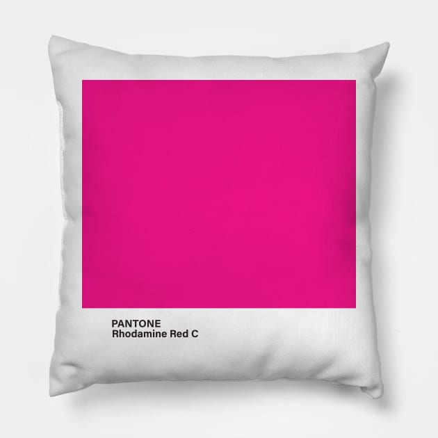 pantone Rhodamine Red C Pillow by princessmi-com