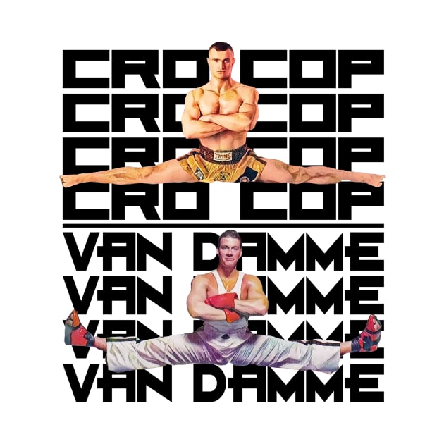 Crocop Van Damme by FightIsRight