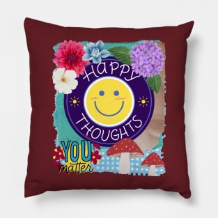 Happy Thoughts - Motivational Quotes Pillow