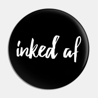 Inked af (white) Pin