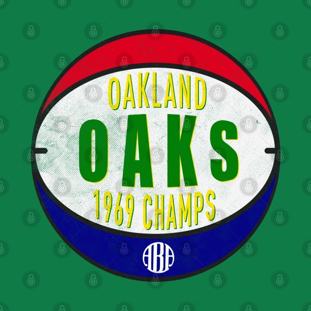 Defunct Oakland Oaks ABA Champs 1969 by LocalZonly