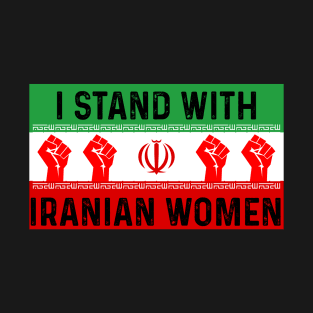 Stand with Iranian women T-Shirt