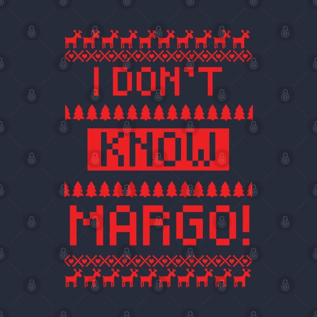 I don't know Margo! by BodinStreet