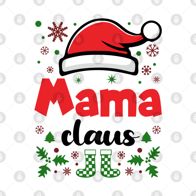 Mama Claus Christmas Mom by JaussZ