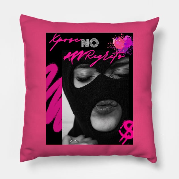 Xpose No Regrets Pillow by Xposed Xpressions 