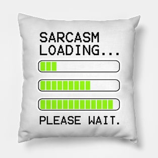 computer message sarcasm loading levels stacked Pillow