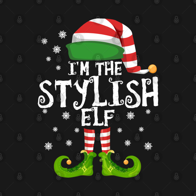 Discover I'm the Stylish Elf Family Matching Christmas 2020 Gift - Christmas Im The Stylish Elf - T-Shirt