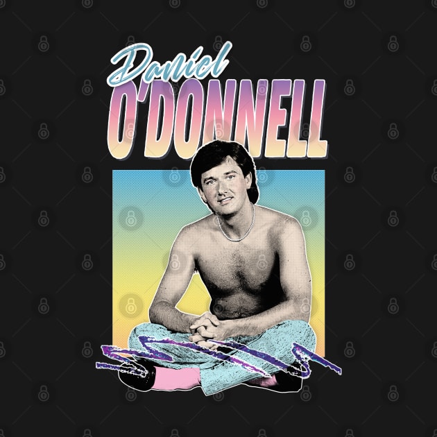 Daniel O'Donnell Aesthetic 80s Design by DankFutura