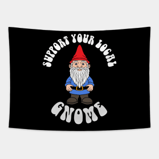 Support your Gnome Tapestry