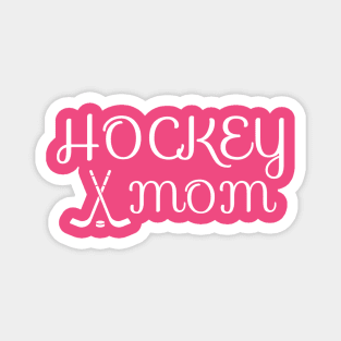 HOCKEY MOM Magnet