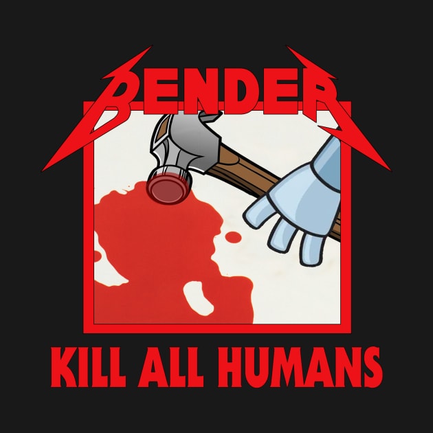 Kill All Humans by Happy Guy