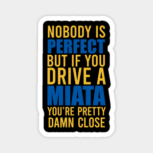 Miata Owners Magnet