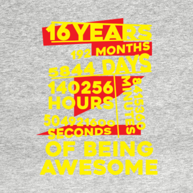 16 Years Of Being Awesome Kids Birthday Gift Vintage Retro 192 Months Birthday T Shirt Teepublic