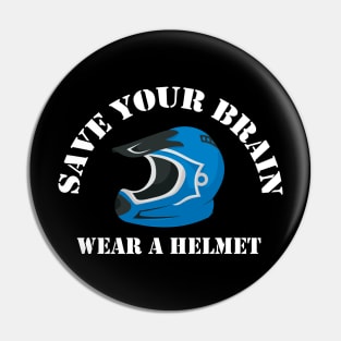 Wear A Helmet Pin