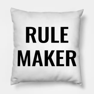 Rule Maker Pillow