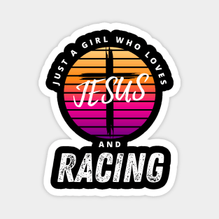 Just A Girl Who Loves Jesus and Racing Christian Cross Magnet