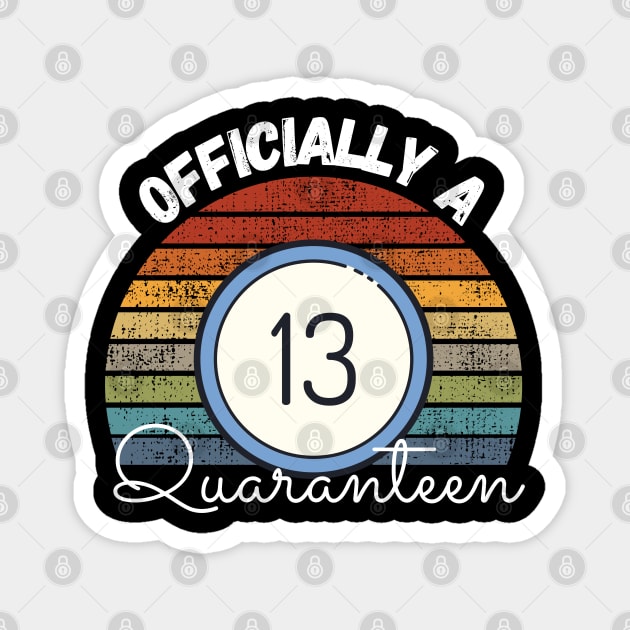 Officially A Quaranteen Magnet by maxdax