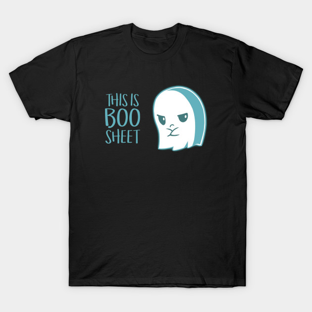 Boo Sheet Boo T Shirt Teepublic