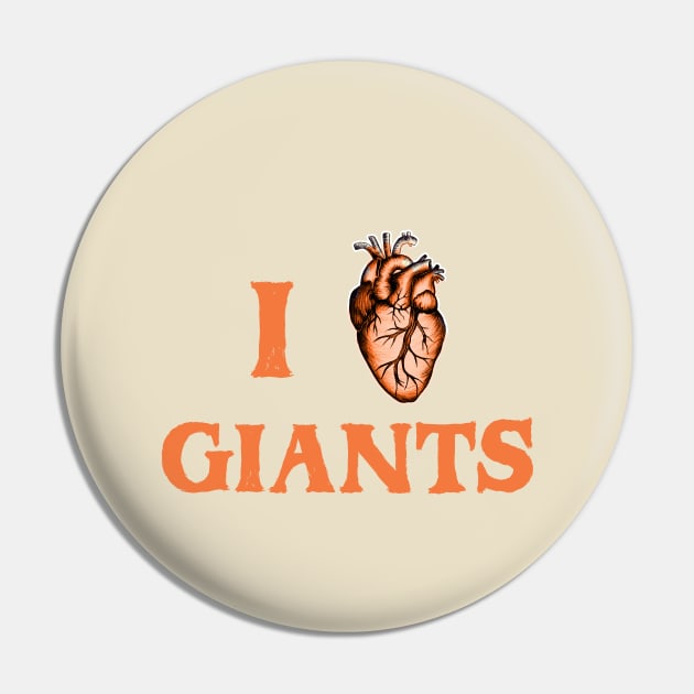 I Love Giants - St Francisco Giants Pin by HamzaNabil