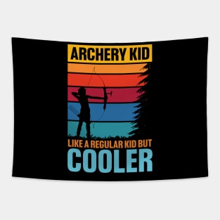 Archery Kid Like a Regular Kid But Cooler Tapestry