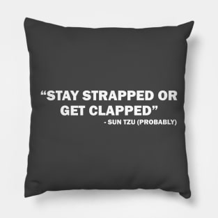 Stay Strapped Pillow