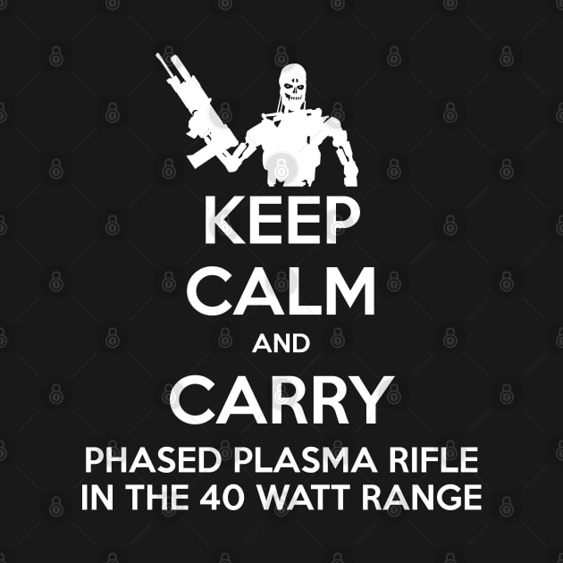 Keep Calm and Carry Phased Plasma by CCDesign