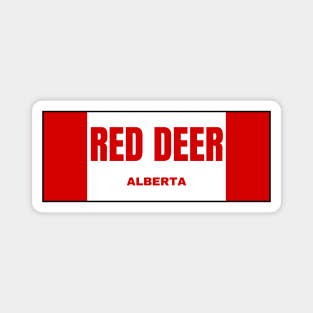 Red Deer City in Canadian Flag Colors Magnet