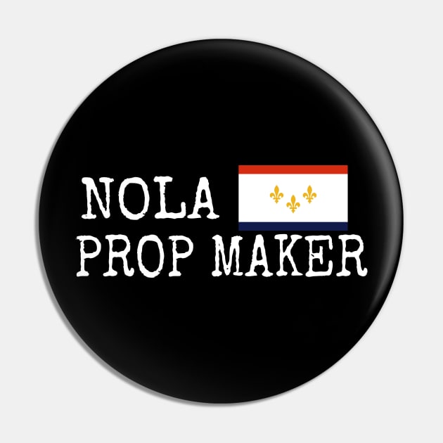 NOLA Prop Maker Flag 1 Pin by AMewseMedia