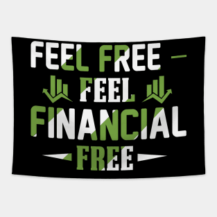 Feel Free Financial Free Tapestry