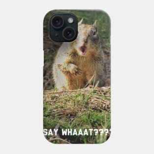 Surprised squirrel Phone Case